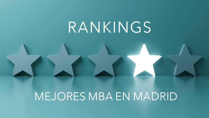 Mejores MBA en Madrid - Ranking
