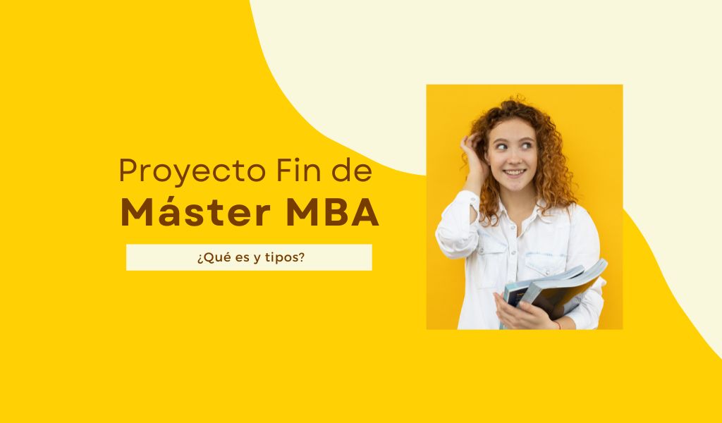 Proyecto Fin de Máster MBA